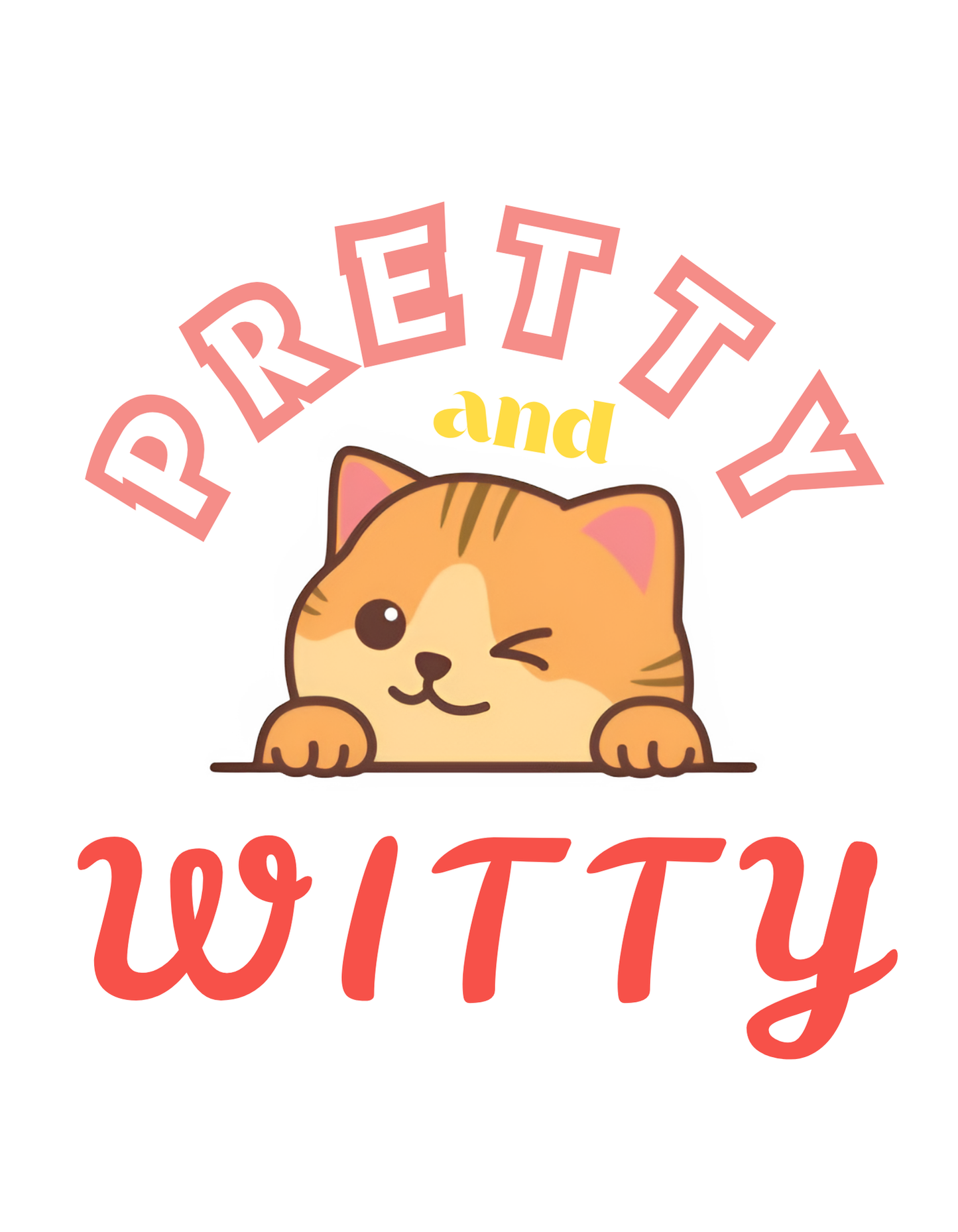 Oversized Unisex "Pretty and Witty" comfy Cotton T - Shirt
